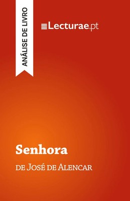 Tomás Rodrigues | Senhora - José de Alencar (análise de livro) | Taschenbuch