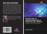 Vaishali Rathi (U. A.) | Piante PER LA Promozione Della Crescita DEI Capelli