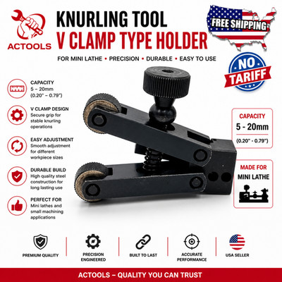 New Knurling Tool V Clamp Type Holder 5-20mm Capacity For Mini Lathe