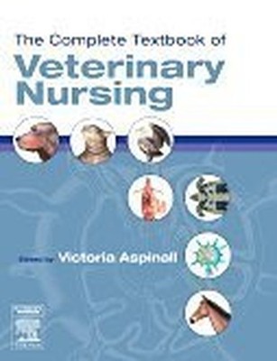 The Complete Textbook of Veterinary by Aspinall BVSc  MRCVS, Victoria 0750688475