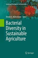 Bacterial Diversity In Sustainable Agriculture Dinesh K. Maheshwari