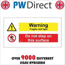 SIGN Warning Fragile Roof Light Do Not Step On Surface Hazard Caution MU271F