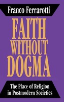 Franco Ferrarotti | Faith Without Dogma | Buch | Englisch (1993) | Routledge