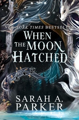 When the Moon Hatched: A Fast-Paced Romantasy with Undeniable Chemistry in a...