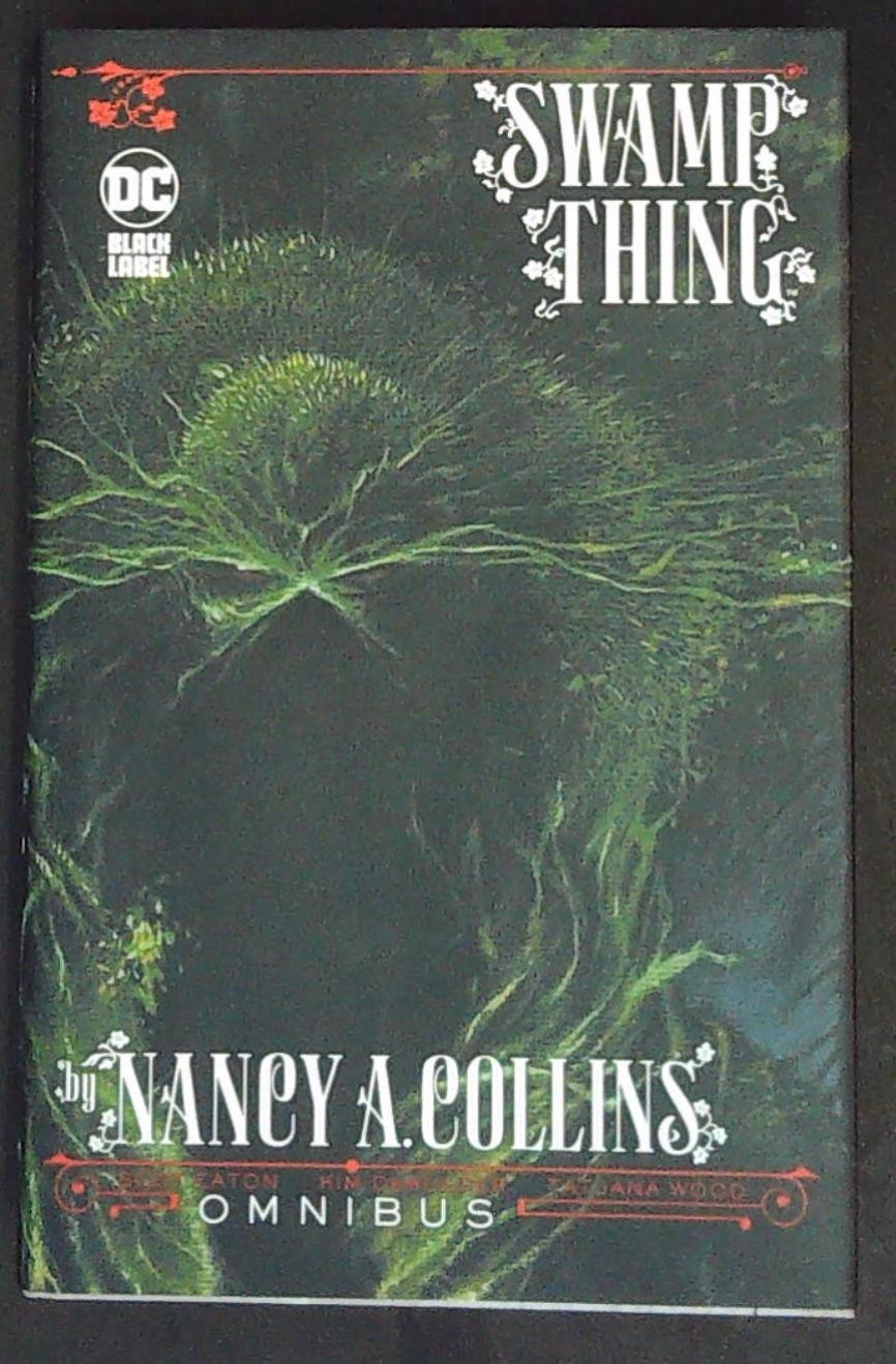 THE SWAMP THING By Nancy A. Collins OMNIBUS - Hardcover Graphic Novel