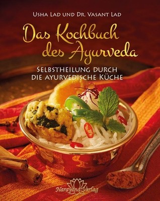 Vasant Lad Das Kochbuch des Ayurveda