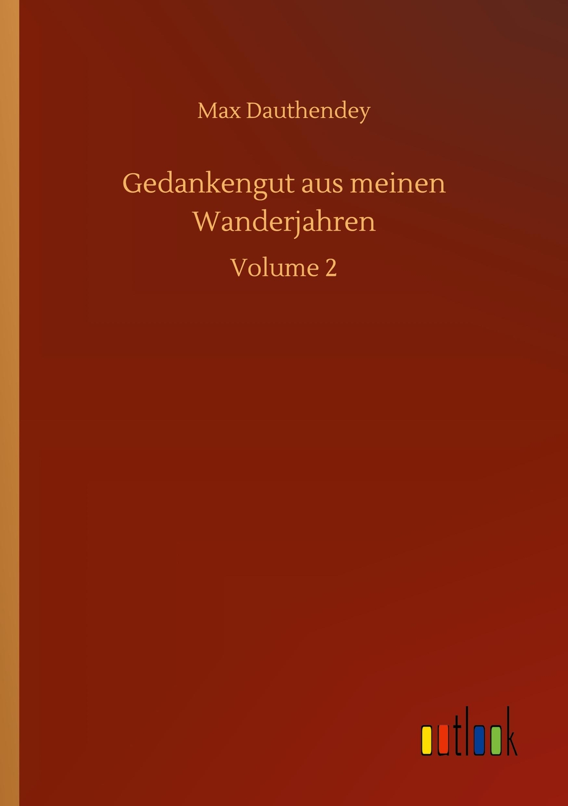 Gedankengut Aus Meinen Wanderjahren | Buch | 9783752342079