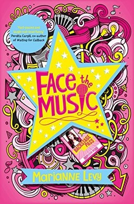 Face The Music (Accidental Superstar 2),Marianne Levy