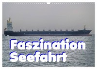 "Calendar 2027 · US Version · Fascination Seafaring (Wall Calendar 2027 17\" × 12\""