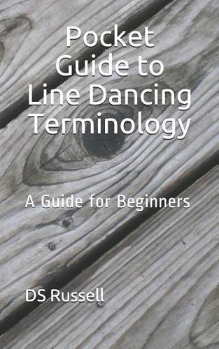 D S Russell Pocket Guide to Line Dancing Terminology (Tascabile)