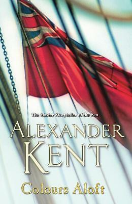 Colours Aloft! by Alexander Kent (Paperback, 2014)