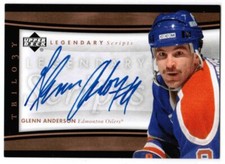 05/06 2005 UPPER DECK TRILOGY GLENN ANDERSON LEG-GA LEGENDARY SCRIPTS AUTO OILER