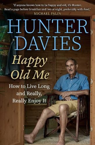 Happy Old Me by Hunter Davies HARDBACK 9781471173608 - Image 5