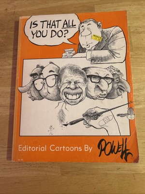 DWANE POWELL 1978 IS THAT ALL YOU DO CARTOON BOOK SIGNED W/Comedy Illustration