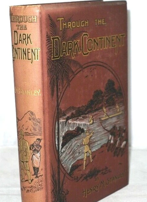 * Superb Set * Henry M Stanley Through The Dark Continent 1899 * 2 Vols *  - Image 2 of 4