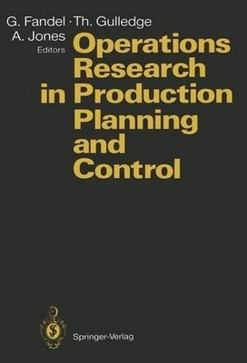 Operations Research in Production Planning and Control - 9783642780653