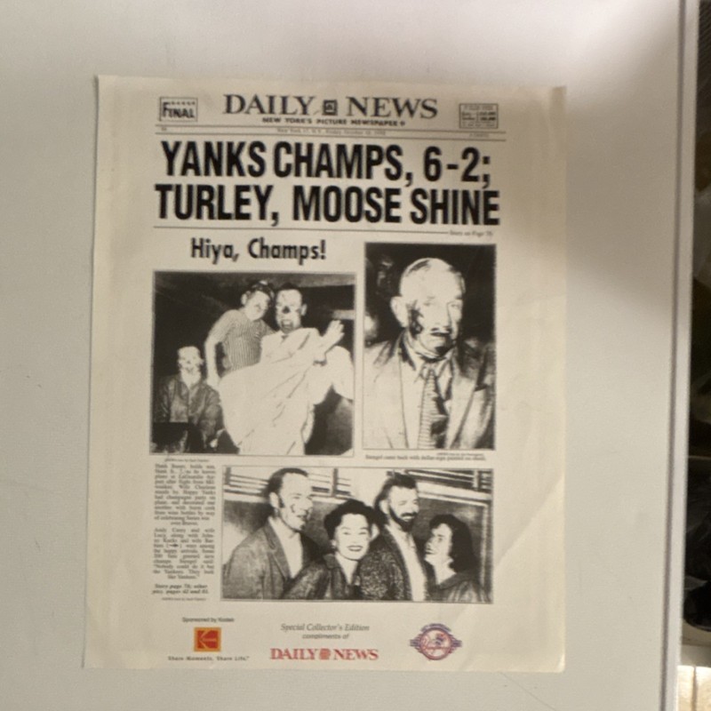 Daily News Final Edition "Yankees Champs, 6-2; Turley, Moose Shine"