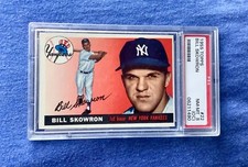 1955 TOPPS #22 BILL SKOWRON NY YANKEES 8X ALL STAR 5X WS CHAMPION PSA 8(OC) NICE