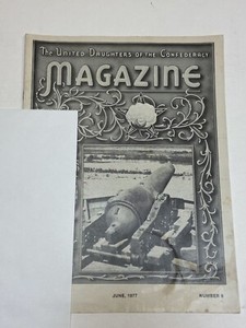 UDC United Daughters of the Confederacy Magazine June 1977 Dutch Gap Virginia VA