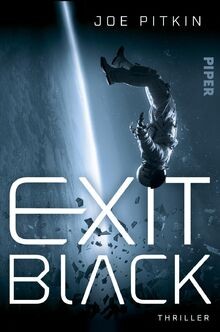 Exit Black: Thriller | Actionreicher Science-Fictio... | Buch | Zustand sehr gut