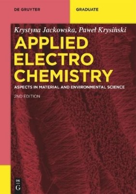 Krystyna Jackowska Paweł Krysiński Applied Electrochemistry (Paperback)