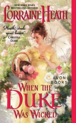 When the Duke Was Wicked (Scandalous Gentlemen of St. James Place) - GOOD