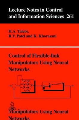 H. A. Talebi (u. a.) | Control of Flexible-link Manipulators Using Neural...