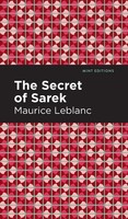The Secret Of The Sarek | Maurice Leblanc | Buch | Gebunden | Englisch | 2021