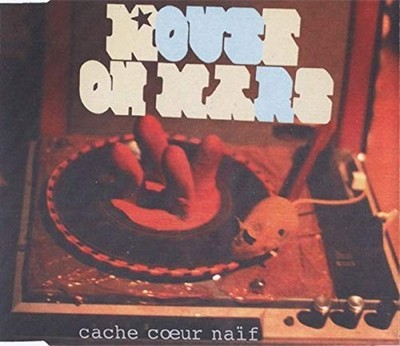 Mouse on Mars - Cache coeur naif - Mouse on Mars CD 20VG The Cheap Fast Free