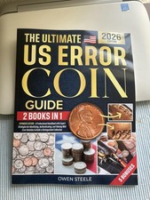 The Ultimate US Error Coin Guide: Identification & Valuation Handbook