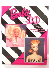 Barbie First 30 Years, 1959 Through 1989 : An Identification Value Guide NEW