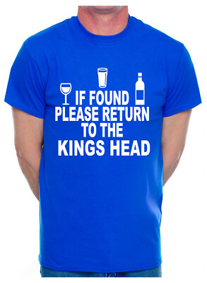 Individuelles Herren T-Shirt If Found Return To Kings Head Pub Wählen Sie Ihren Pub-Namen