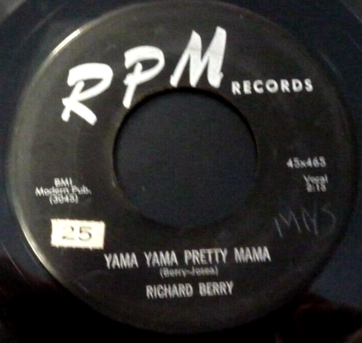 RICHARD BERRY- Yama Yama Pretty Mama/Angel of my life 45 north soul rare R&B