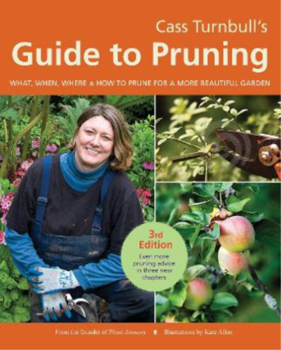 Cass Turnbull Cass Turnbull's Guide to Pruning, 3rd Edit (Paperback) (UK IMPORT) - Picture 1 of 1