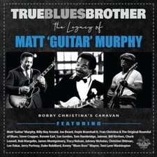 True Blues Brother: Legacy Of Matt 'Guitar' Murphy (New, 2 CDs)