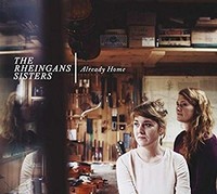 Rheingans Sisters - Already Home - Cd - G4Z