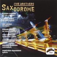 Audio Cd - Five Brothers - Saxodrome - Philology -D- Neu