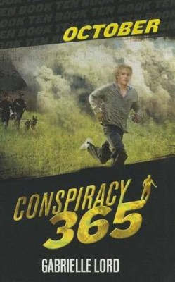 October (Conspiracy 365, Book #10) - Paperback By Lord, Gabrielle - GOOD