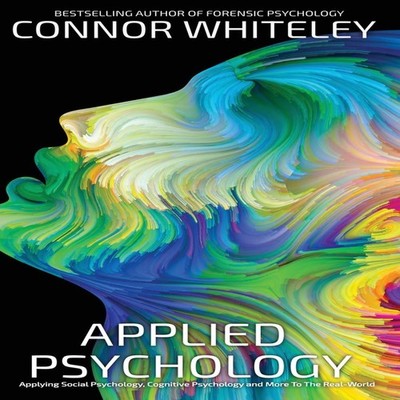 Applied Psychology Applying Social Psychology Cognitive Psycholog