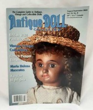 RARE Antique Doll Collector Magazine August/September 2020 Vintage  Collectible