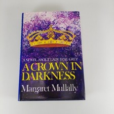 A Crown In Darkness Margaret Mullally 1975 St. Martin's Press 1st Edition HCDJ 