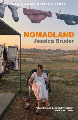 Nomadland: ACADEMY AWARD WINNER: Best Picture, Best Director & Best Actress by J