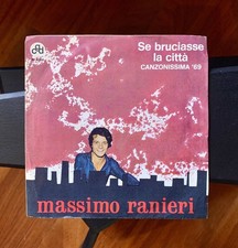 Massimo Ranieri - Se bruciasse la città - 1969 - Vinile 45 giri - CGD – N 9756