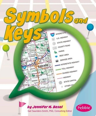 Symbols and Keys (Pebble Books: Maps) by Besel, Jennifer  M., Good Book