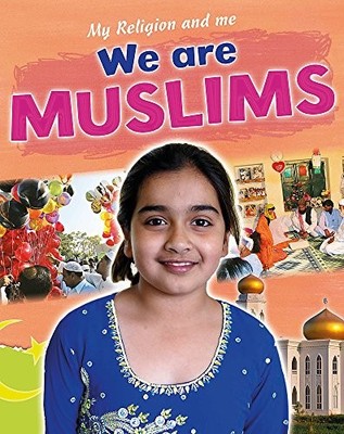 We are Muslims (My Religion and Me),Philip Blake- 9781445138886