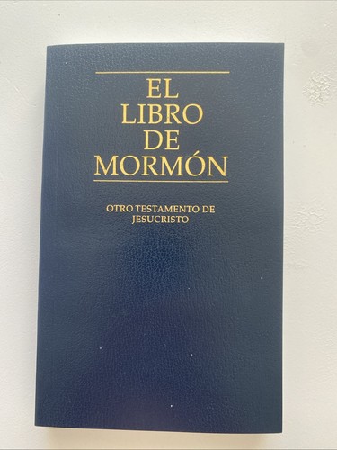 El Libro De Mormón: Otro Testamento De Jesucristo Spanish Español 2015 ...