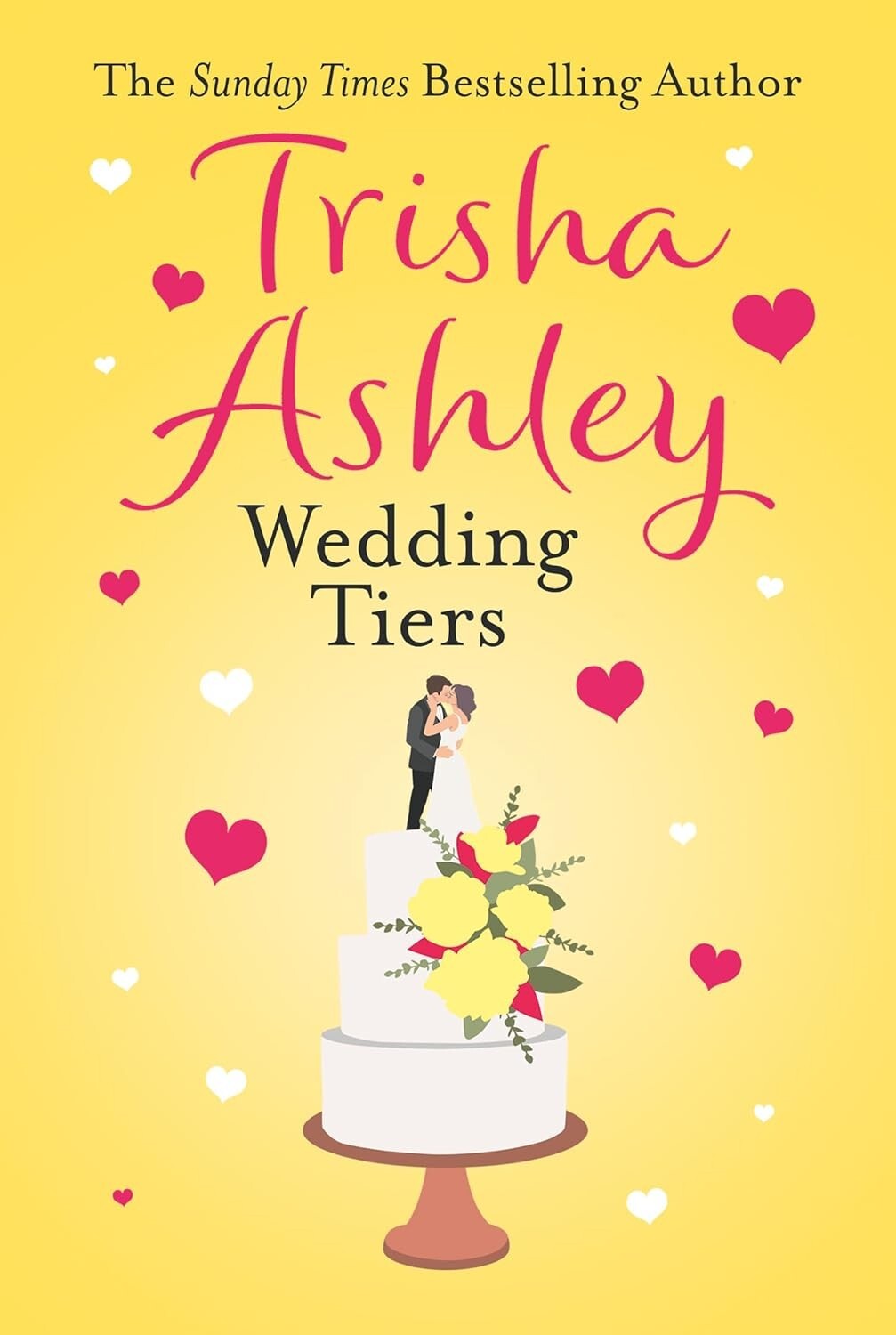 Wedding Tiers by Trisha Ashley (Paperback)