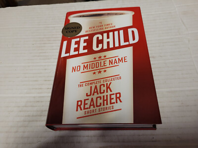 No Middle Name by Lee Child (2017, Hardcover) SIGNED 1st/1st