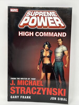 Supreme Power : High Command by J. Michael Straczynski 2010 TPB Graphic Novel