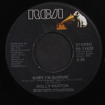 DOLLY PARTON: baby i'm burning / i really got the feeling RCA 7'' Single 45 RPM